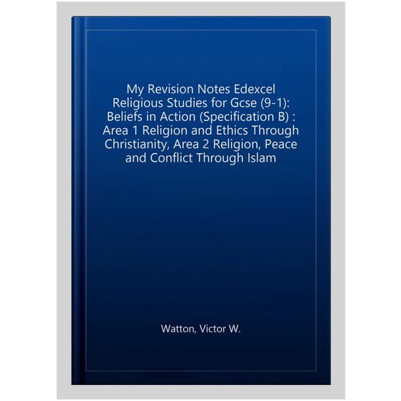 My Revision Notes Edexcel Religious Studies For Gcse (9-1):