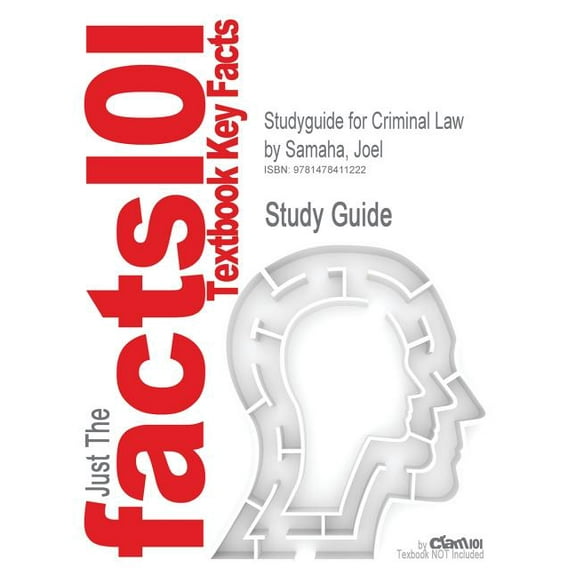 Studyguide for Criminal Law by Samaha, Joel, ISBN 9780495807490