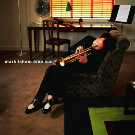 Mark Isham - Blue Sun - Music & Performance - CD