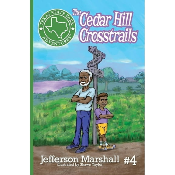The Cedar Hill Crosstrails, (Paperback)