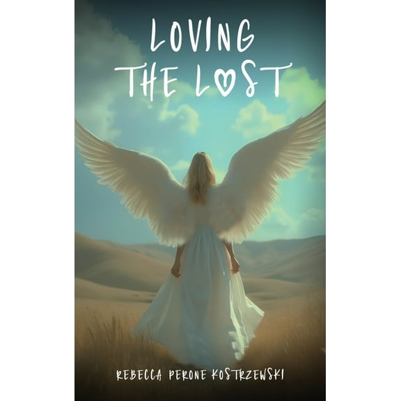 Loving the Lost, (Hardcover)