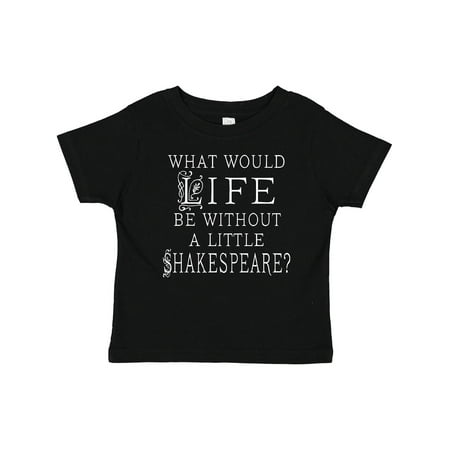 

Inktastic Shakespeare Gift Baby Boy or Baby Girl T-Shirt