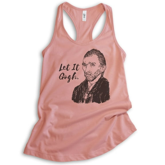 Let It Gogh Vincent Van Gogh Tank Top, Ladies Racerback Tank Top, Funny Van Gogh Tee, Funny Artist Tank, Desert Pink, XX-Large