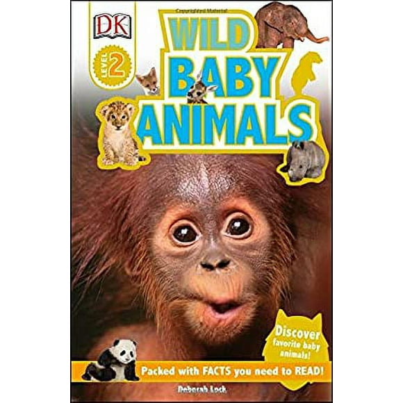 Pre-Owned DK Readers L2: Wild Baby Animals : Discover Animals' First Year 9781465445995