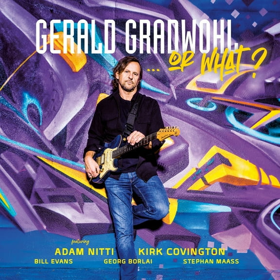 Gerald Gradwohl - ...Or What? - Music & Performance - CD