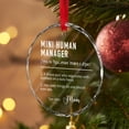 thumbnail image 4 of Personalized Glass Christmas Gift for Moms, Parents & Toddler Wranglers, Funny “Mini Human Manager” Ornament, 4 of 5