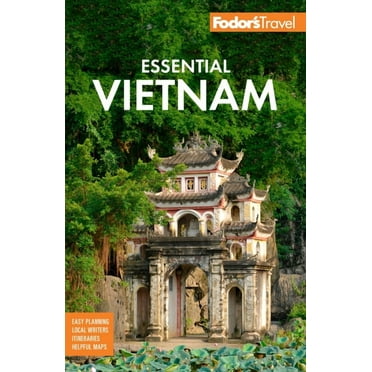 Full-Color Travel Guide Fodor&apos;s Essential Vietnam, (Paperback)