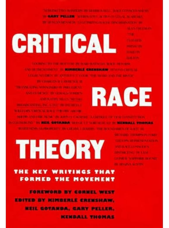 Critical Race Theory: The Key Writings That Formed the Movement (Paperback)