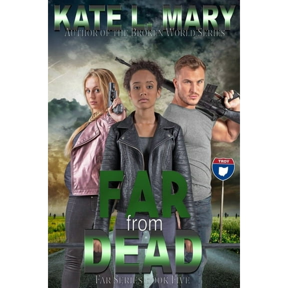 Far from Dead (Paperback) by Kate L Mary
