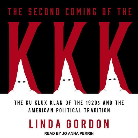 The Second Coming of the KKK (Audiobook)