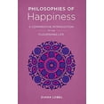 thumbnail image 2 of Philosophies of Happiness: A Comparative Introduction to the Flourishing Life, (Paperback), 2 of 3