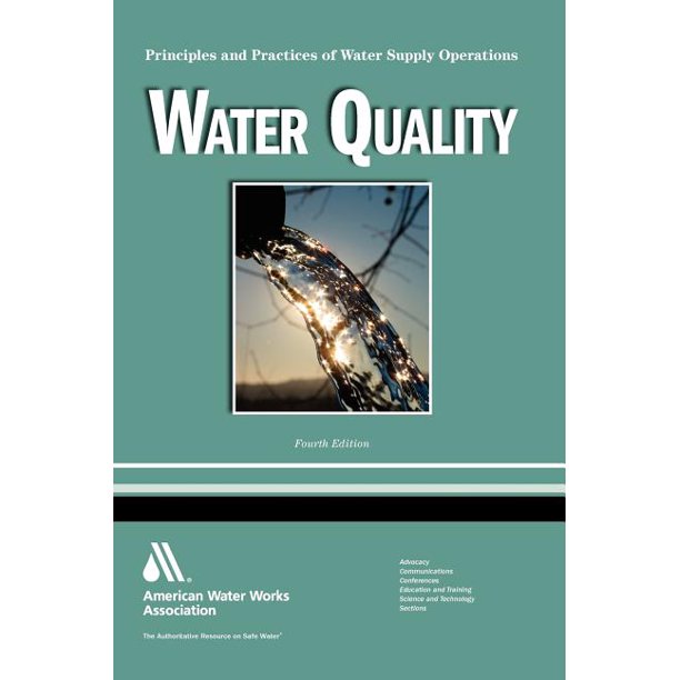 Water Quality Wso Principles and Practices of Water Supply Operations