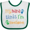 thumbnail image 3 of Inktastic My Nana Thinks Im Awesome Grandkid Boys or Girls Baby Bib, 3 of 4