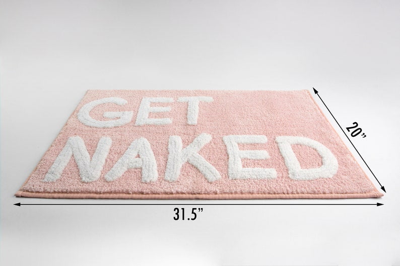 Get Naked Bath Mat - Pink Get Naked Rug - Shower Curtain Set - Funny Bathroom Decor Signs - Peach Bathroom Rugs - Cute Fun Bath Mat - Cool Bathroom Stuff - Blush Pink Bathroom Accessories - Washable