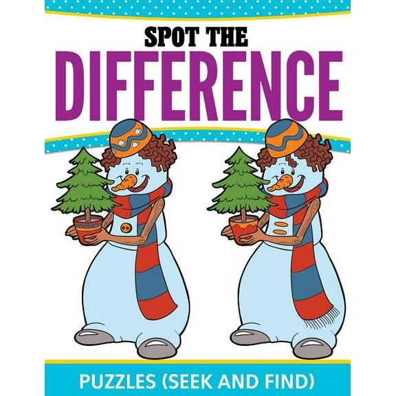 Spot The Difference Puzzles: (Seek and Find) (Paperback)