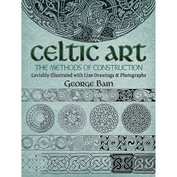 Pre-Owned Dover Art Instruction: Celtic Art : The Methods of Construction (Paperback)