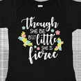 thumbnail image 4 of Inktastic Though She Be but Little She is Fierce Shakespeare Girls Baby Bodysuit, 4 of 5