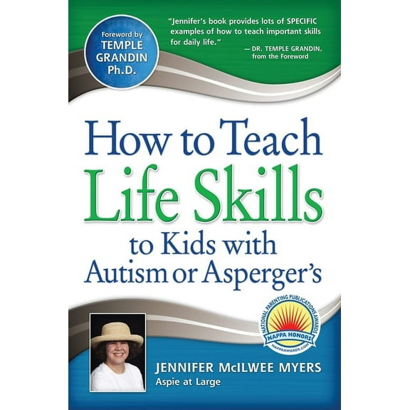 How to Teach Life Skills to Kids with Autism or Asperger's, (Paperback)
