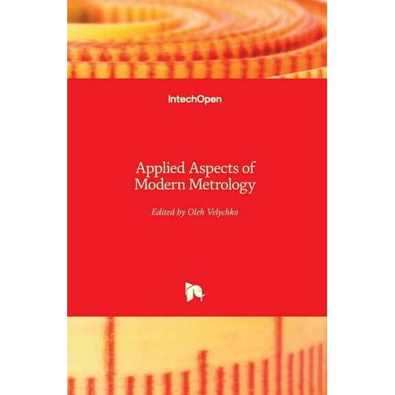 Applied Aspects of Modern Metrology (Hardcover)