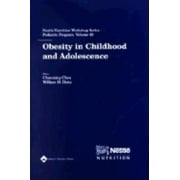 Nestle Nutrition Workshop Series, Pediatric Program, Vol. 49: Obesity in Childhood and Adolescence (Hardcover)