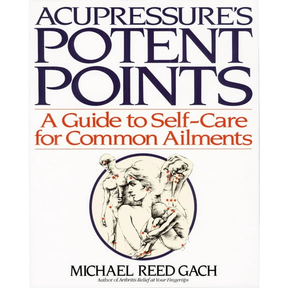 Pre-Owned Acupressures Potent Points (Paperback) 0553349708 9780553349702