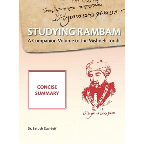 Pre-Owned Studying Rambam. A Companion Volume to the Mishneh Torah.: Concise Summary (Hardcover)