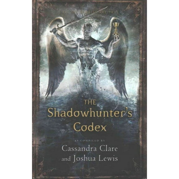 The Shadowhunter's Codex (Paperback) by Cassandra Clare, Joshua Lewis