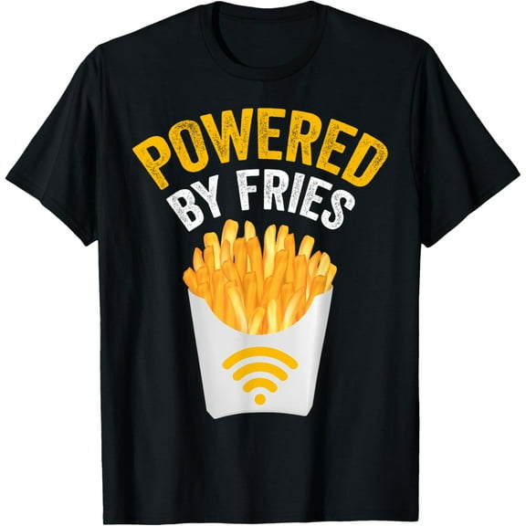 Powered by Fries Shirt - Powered By French Fries T-Shirt