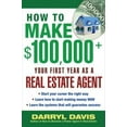 thumbnail image 1 of Pre-Owned How to Make $100,000+ Your First Year as a Real Estate Agent (Paperback) 0071437592 9780071437592, 1 of 1