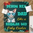 thumbnail image 4 of Devon Rex Dad Like a Regular Dad Only Cooler Happy Father's Day Cozy Sherpa Blanket Cat Lover Kitten Owner Gifts Warm Soft Throw Blanket - 02007, 4 of 5