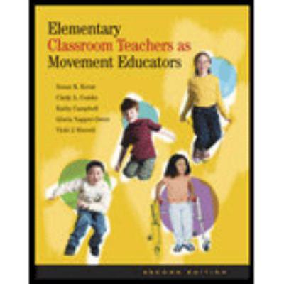 Pre-Owned Elementary Classroom Teachers as Movement Educators (Paperback) 0073044768 9780073044767