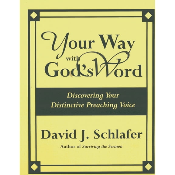 Your Way with God's Word, (Paperback)