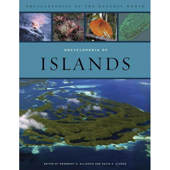 Encyclopedias of the Natural World: Encyclopedia of Islands (Series #2) (Edition 1) (Hardcover)