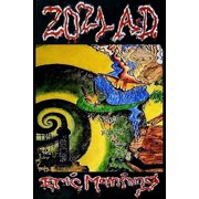 2021 A.D.: An Illustrated Short Story of My Journey Through an Illusion of the World, (Paperback)