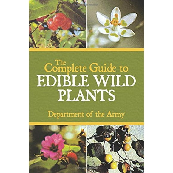 Le Guide Complet des Plantes Sauvages Comestibles