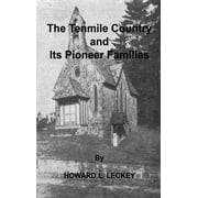 The Tenmile Country and Its Pioneer Families (Hardcover)