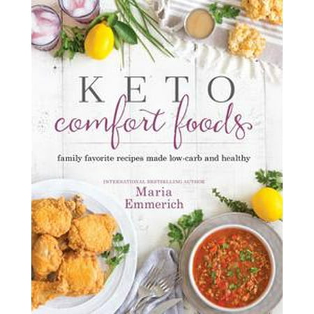 Keto Comfort Foods - eBook - Walmart.com