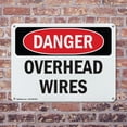 thumbnail image 4 of (2 Pack) Overhead Wires OSHA Danger Sign 18 Inch X 12 Inch Indoor / Outdoor Rust-Free Aluminum Metal Signs for Workplace, Workshop, and Construction Site, Made in the USA, 4 of 8