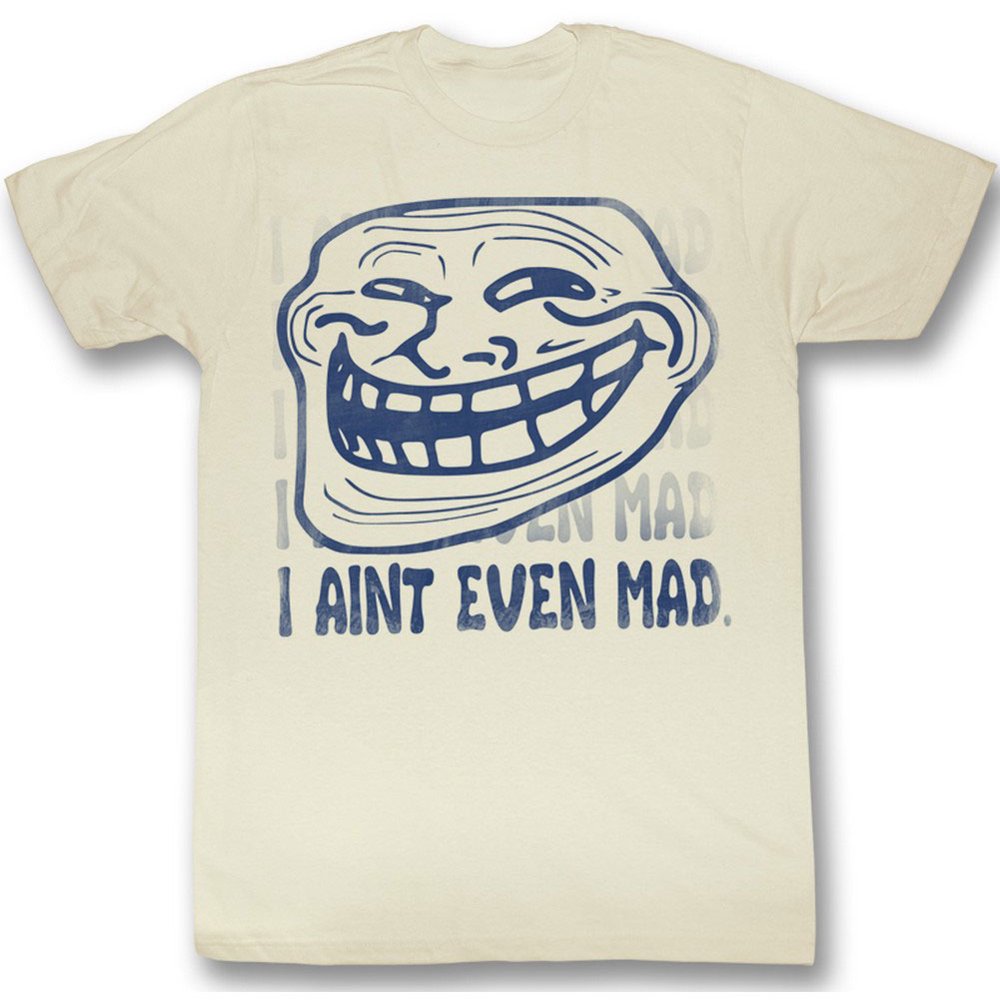 You Mad? You Mad? Men's Ain't Even Mad Tshirt Vintage White