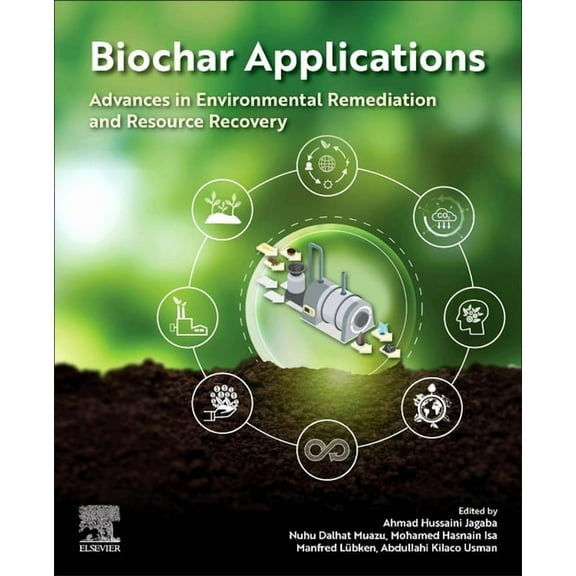 Biochar Applications: Advances in Environmental Remediation and Resource Recovery, (Paperback)