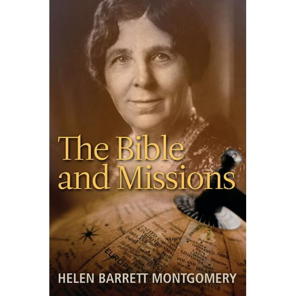 The Bible and Missions, (Paperback)