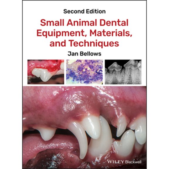 Pre-Owned Small Animal Dental Equipment, Materials, and Techniques, 9781118986615, 111898661X, Hardcover, 2 edition