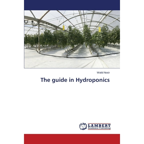 The guide in Hydroponics (Paperback)
