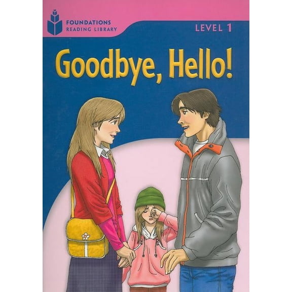 Foundations Reading Library Level 1.2 - Goodbye, H