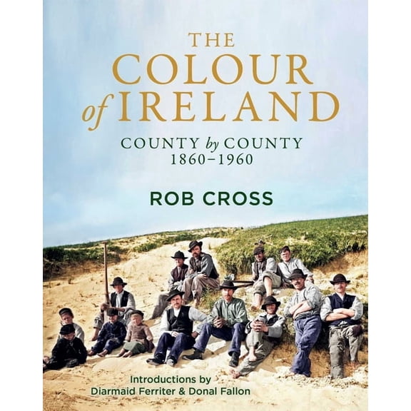 The Colour of Ireland, (Hardcover)