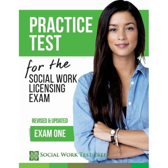 Swtp Practice Tests: Practice Test for the Social Work Licensing Exam: Exam One (Revised & Updated) (Paperback)