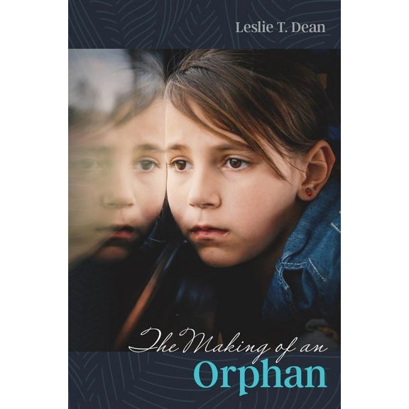 The Making of an Orphan, (Paperback)