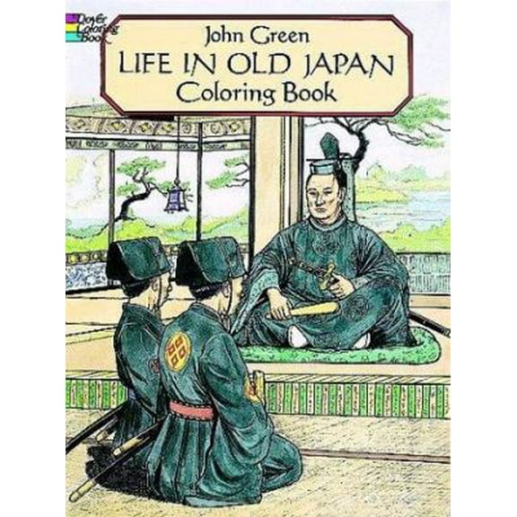 Pre-Owned Life in Old Japan Coloring Book (Dover Pictorial Archive Series) (Paperback) 0486277437 9780486277431