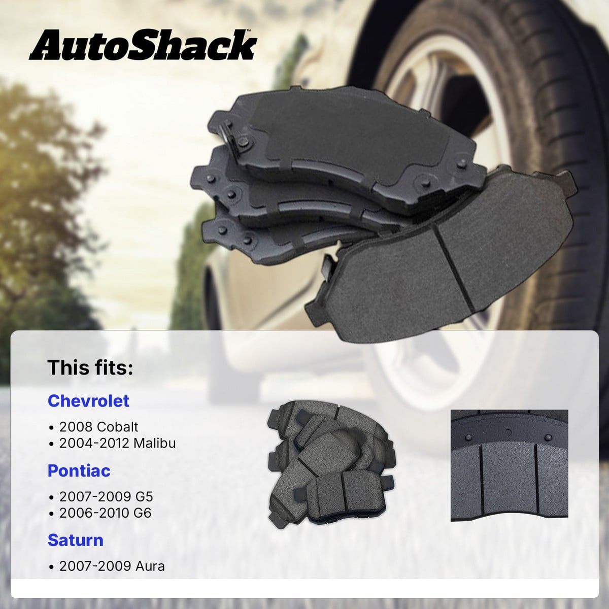 AutoShack Front & Rear Ceramic Brake Pad Set for Chevrolet, Pontiac & Saturn, Malibu 2004-2012 G6 2006-2010 Cobalt 2008 Aura 2007-2009 G5 2007-2009, FWD L4 2.2L 2.4L V6 3.5L 3.6L 3.9L
