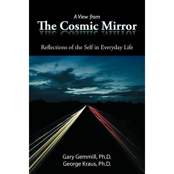 A View from the Cosmic Mirror (Paperback)